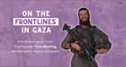 On The Frontlines - In Gaza
